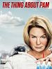 Poster der The Thing About Pam
