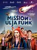 Poster der Mission Ulja Funk