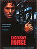 Poster der Excessive Force - Im Sumpf der Gewalt