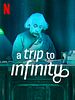 Poster der A Trip To Infinity