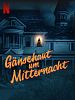 Poster der Gänsehaut um Mitternacht