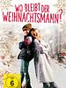 Poster der Wo bleibt der Weihnachtsmann?