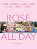 Poster der Rosé All Day