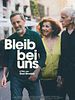Poster der Bleib bei uns