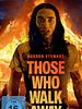 Poster der Those Who Walk Away