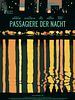 Poster der Passagiere der Nacht