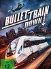 Poster der Bullet Train Down