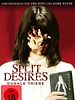 Poster der Split Desires - Dunkle Triebe