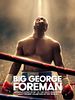 Poster der Big George Foreman