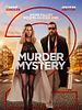 Poster der Murder Mystery 2