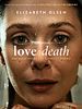Poster der Love & Death