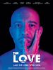Poster der The Love - Lass die Liebe sprechen