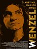 Poster der Wenzel: Glaubt nie, was ich singe