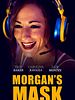Poster der Morgan's Mask