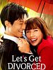Poster der Let's Get Divorced
