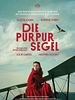 Poster der Die Purpursegel