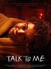 Poster der Talk To Me