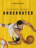 Poster der Stephen Curry: Underrated