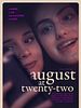 Poster der August At Twenty-Two