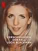 Poster der Verschwunden: Der Fall Lucie Blackman