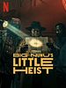 Poster der Big Nunu's Little Heist