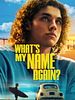Poster der What's My Name Again?