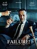 Poster der Failure!