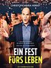 Poster der Ein Fest fürs Leben