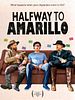 Poster der Halfway to Amarillo