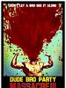 Poster der Dude Bro Party Massacre III