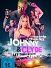 Poster der Johnny & Clyde - Let There Be Blood
