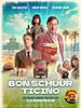 Poster der Bon Schuur Ticino
