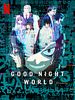 Poster der Good Night World