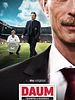Poster der Daum – Triumphe & Skandale