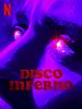 Poster der Disco Inferno