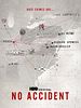 Poster der No Accident