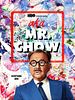 Poster der AKA Mr. Chow