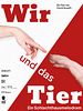 Poster der Wir und das Tier - Ein Schlachthausmelodram