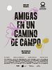 Poster der Amigas en un camino de campo