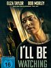 Poster der I'll Be Watching - Zuhause hört Dich niemand schreien