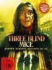 Poster der Three Blind Mice - Schnipp, schnapp, dein Kopf ist ab