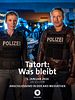 Poster der Tatort: Was bleibt