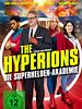 Poster der The Hyperions - Die Superhelden-Akademie