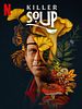 Poster der Killer Soup