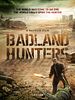 Poster der Badland Hunters