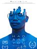 Poster der Hao Are You