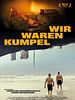 Poster der Wir waren Kumpel