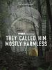 Poster der They Called Him Mostly Harmless