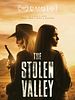 Poster der The Stolen Valley