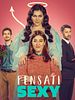 Poster der Pensati Sexy
